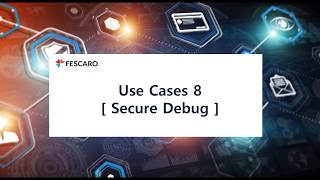 Use Cases 8. Secure Debug_KO 썸네일