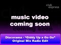 Discorama - Giddy Up a Go Go (Radio Edit)