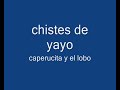 chistes-de-yayo-djeverydayvideos.html