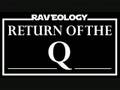 DJ Hazard @ Raveology - Return of Q (Part 1)