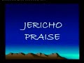 jericho praise 2008 featuring lionel peterson, panam percy paul, bola are, toun soetan, oluwakemi alexander victor, sonnie badu and borax