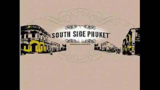 South Side Phuket เพลงต่อยกับเพื่อนกูมั๊ยภาค2