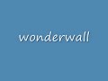 wonderwall