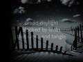 videos de I Sleep Beneath the Stars