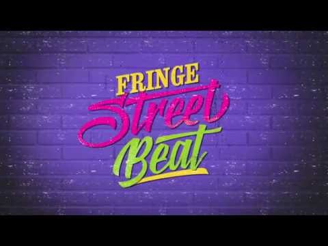 Fringe Street Beat
