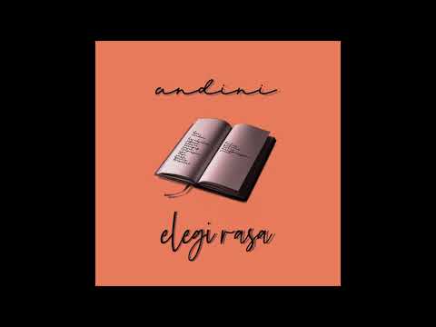 Andini - Elegi Rasa (Official Audio)