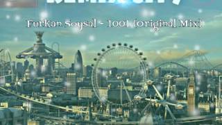 Furkan Soysal - 1001 (Original Mix) 2016