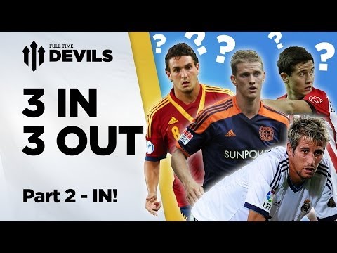 Manchester United Transfers | 3 IN 3 OUT - Part 2 | DEVILS
