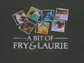 a bit of fry and laurie  ep 1   prt 1 