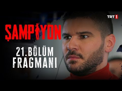 Şampiyon 21. Bölüm Fragmanı                                                                                                                                                                                                                               