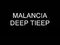 MALLANCIA - DEEP TEEP MALLANCIA - DEEP TEEP