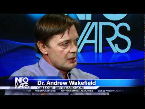 Alex Jones: Dr. Andrew Wakefield – Big Pharma Vaccine Hoax and Autism