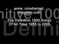 The Definitive 1000 Songs Of All Time 1955 to 2005 The Definitive 1000 Songs Of All Time 1955 to 2005