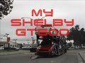 My GT500 arriving at the dealership