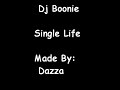 Dj Boonie - The Single Life