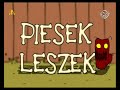 Piesek Leszek - Złodziej Kości (BRUTALNE) xD