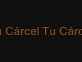 tu carcel enanitos verdes bajo