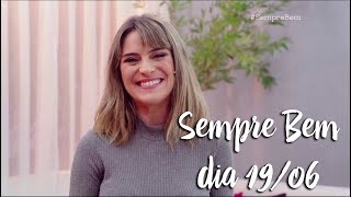 Programa Sempre Bem - 19/06/2018