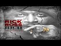 Rick Ross – Rich Forever (Feat. John Legend)