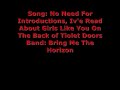 No Need For Introductions, I've Read About Girls Like You On The Backs Of Toilet Doors.
