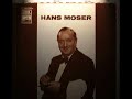 Hans Moser... Die Reblaus (Heymann/Gilbert) audio
