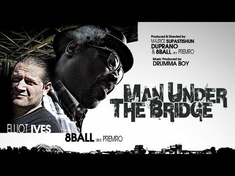8Ball ft. Elliot Ives - The Man Under The Bridge