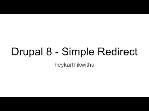 Drupal 8 - Simple Redirect Module