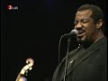 with: larry fuller - piano & george fludas - drums.
from ray brown's 75th birthday concert.