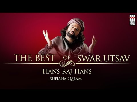 The Best Of Hans Raj Hans | Audio Jukebox | Vocal | Sufi