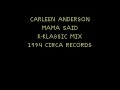carleen anderson - mama said

label:circa records ltd.
catalog#:yrt 114
format:vinyl, 12