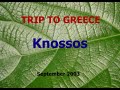 Trip to Greece - Knossos, Crete
