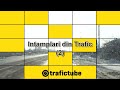 Intamplari din Trafic (2)