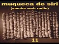 Muqueca de Siri (samba web radio)