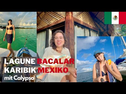 PIRATEN der LAGUNE BACALAR MEXIKO mit Calypso