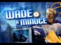 videos de Wade a Minute: Leafs Lunch, Part 5 of 5