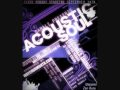 Ms. Wise, Coco Soul, DJ Slice & Soundbwoi Killaz @ACOUSTIC SOUL
