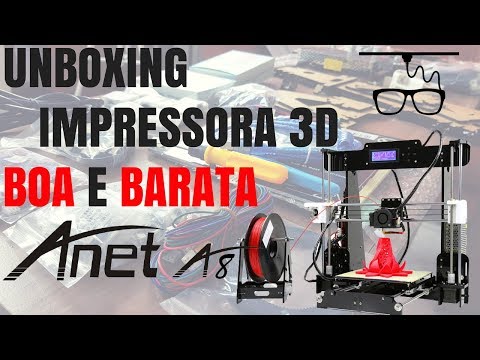 Unboxing Impressora 3D Anet A8 - Bangood