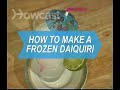 How To Make a Frozen Daiquiri