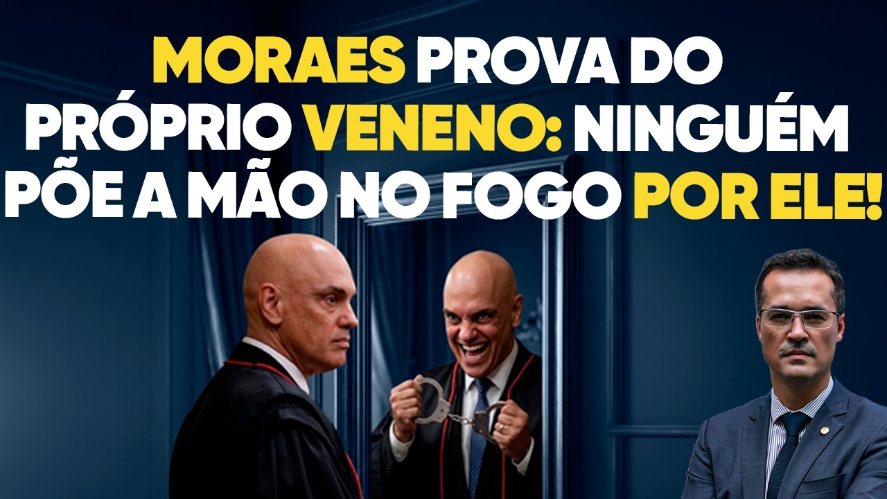 Moraes prova do próprio VENENO: ninguém põe a mão no fogo por ele!