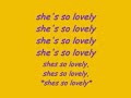 *Shes So Lovely [With Lyrics!]*