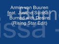Armin van Buuren ft. Justine Suissa - Burned with Desire (Ri