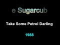 The Sugarcubes - Take Some Petrol Darling (icelandic)