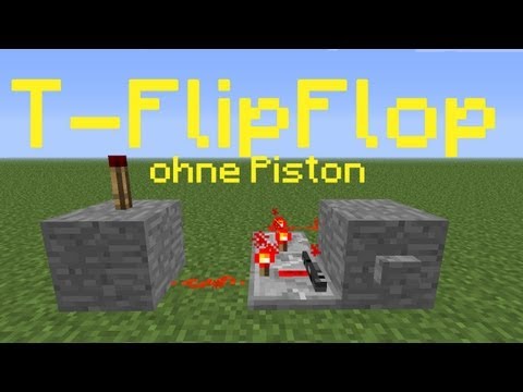 how to use a t flip flop minecraft