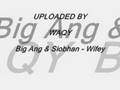 Big Ang & Siobhan - Wifey