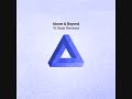 Above & Beyond - For All I Care (Spencer & Hill Remix)