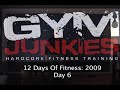 12 Days Of Fitness 2009: Day 6