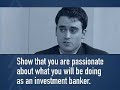 The Vault Video Guide to Investment Banking Interviews The Vault Video Guide to Investment Banking Interviews