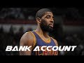 Kyrie Irving Mix 'Bank Account' 2017 ᴴᴰ