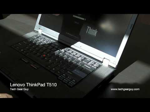 techgearguy - Here's a recap of T510 laptop.