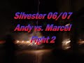 Silvester 2006/2007 Silvester 2006/2007